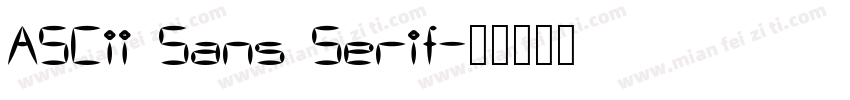 ASCii Sans Serif字体转换